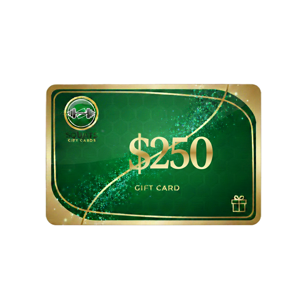 Squats Gift Cards - The Gift of Strength
