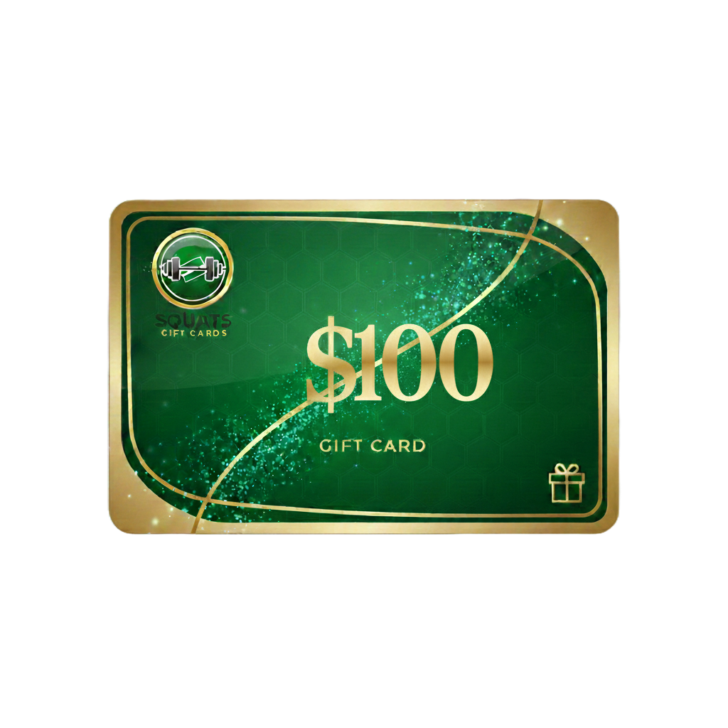 Squats Gift Cards - The Gift of Strength