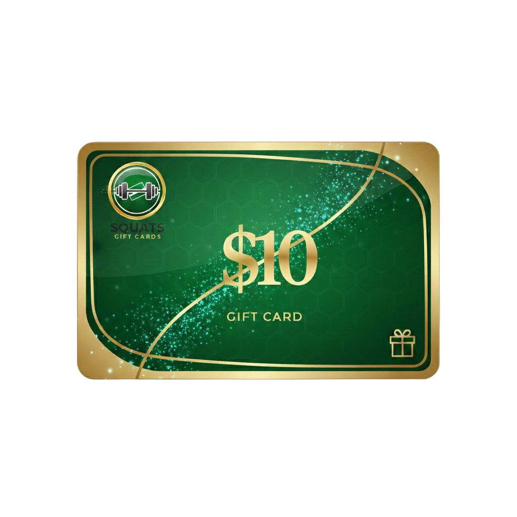 Squats Gift Cards - The Gift of Strength